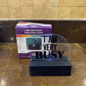 Brand New Mini LED Desk Tabletop  "I AM VERY BUSY"  Color Changing Mood Light